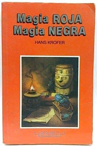 Imagen de archivo de Magia roja Magia negra a la venta por Tik Books ME