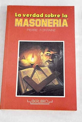 Beispielbild fr La verdad sobre la Masoneria zum Verkauf von Librera 7 Colores