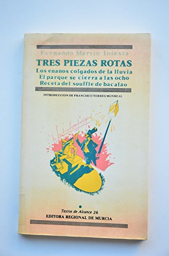 Imagen de archivo de Tres piezas rotas (Textos de alcance) (Spanish Edition) a la venta por Iridium_Books