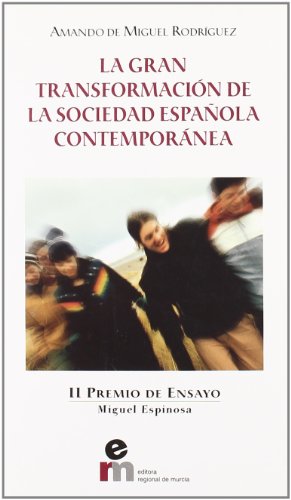 Stock image for GRAN TRANSFORMACION DE LA SOCIEDAD ESPAOLA. for sale by Hilando Libros