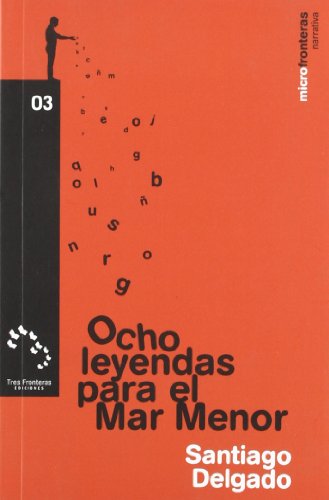 Imagen de archivo de Ocho leyendas para el mar menor a la venta por medimops