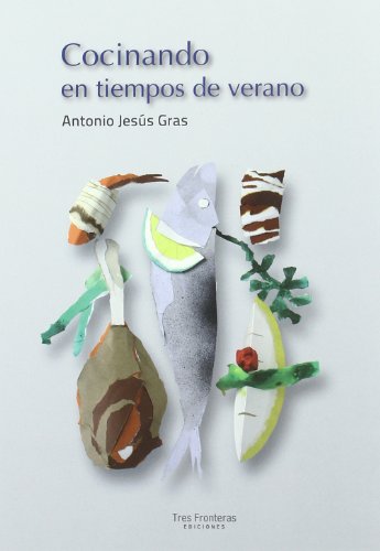 Stock image for COCINANDO EN TIEMPOS DE VERANO for sale by AG Library