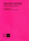 9788475646480: Arte en Murcia. Del romanticismo a la posmodernidad: Reaccin y ruptura. Vanguardia frente a tradicionalismo (Spanish Edition)