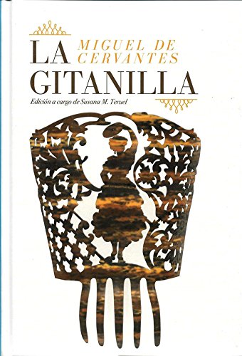 Imagen de archivo de La gitanilla: Miguel de Cervantes (Spanish Edition) a la venta por E y P Libros Antiguos