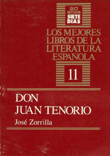 Don Juan Tenorio (Spanish Edition) (9788475670096) by Unknown Author