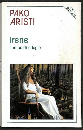 Imagen de archivo de Irene-Tempo Di Adagio (Euskal Literatura) a la venta por medimops