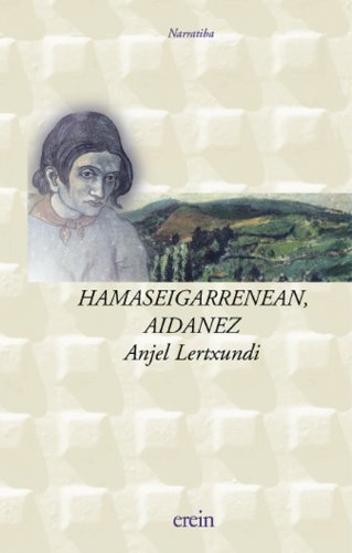 Stock image for Hamaseigarrenean aidanez for sale by Revaluation Books