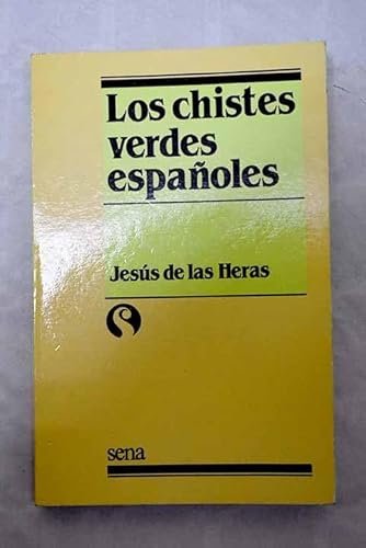 Los chistes verdes españoles - Heras, Jesús de las