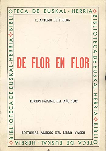 Beispielbild fr De Flor en Flor zum Verkauf von Hamelyn