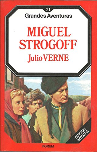 MIGUEL STROGOFF