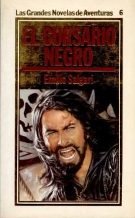 Imagen de archivo de El corsario negro (Coleccin Grandes Aventuras) a la venta por Erase una vez un libro