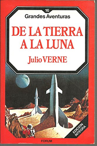 9788475743233: DE LA TIERRA A LA LUNA