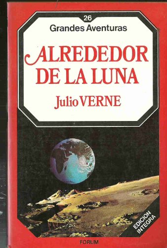 9788475743608: ALREDEDOR DE LA LUNA