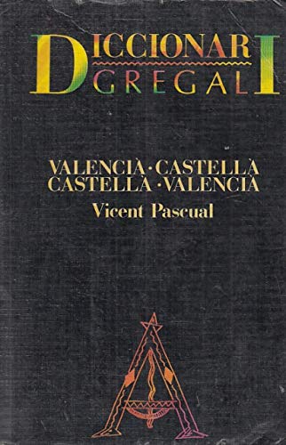 Imagen de archivo de Diccionari gregal Valencia-castella, castella-Valencia a la venta por medimops