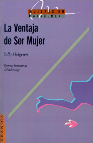 Stock image for LA VENTAJA DE SER MUJER for sale by Libreria El Dia