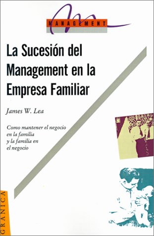 9788475773339: LA Sucesion Del Management En LA Empresa Familiar (Spanish Edition)