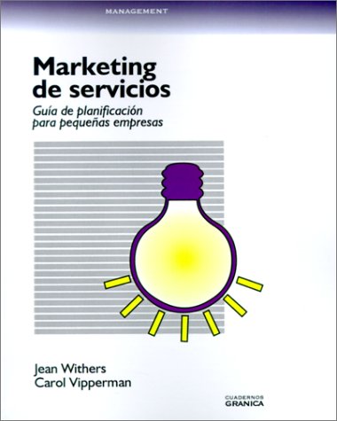 Stock image for Marketing de Servicios: Guia de Planificacion Para Pequenas Empresas (Spanish Edition) for sale by Iridium_Books