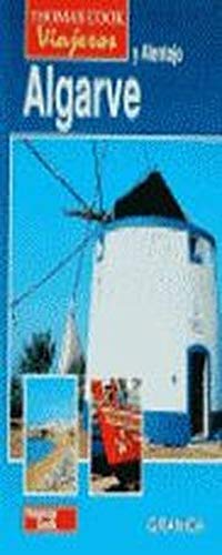 Algarve y Alentejo (Spanish Edition) (9788475773711) by Thomas Cook Publishing