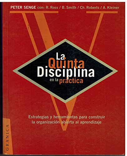 Beispielbild fr La Quinta Disciplina en la Practica (Spanish Edition) zum Verkauf von HPB-Red