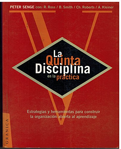 Imagen de archivo de La Quinta Disciplina en la Practica (Spanish Edition) a la venta por HPB-Red