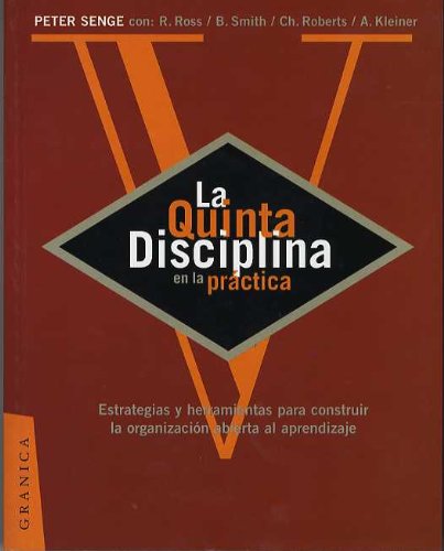 Stock image for La Quinta Disciplina en la Practica (Spanish Edition) for sale by HPB-Red