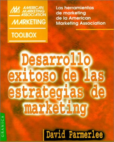 Stock image for Desarrollo Exitoso de las Estrategias de Marketing for sale by Hamelyn