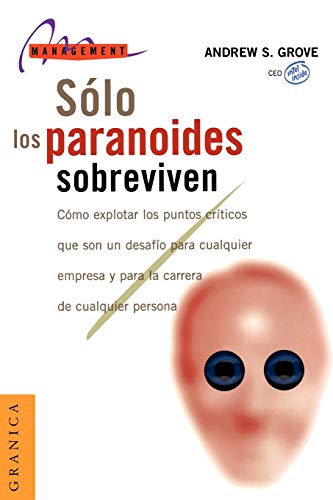 9788475774329: Solo Los Paranoides Sobreviven (Spanish Edition)