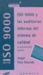 Stock image for iso 9000 y las auditorias internas del sistema de calidadEd. 1997 for sale by LibreriaElcosteo