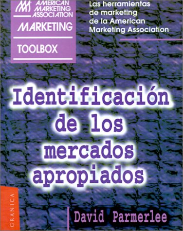 Stock image for Identificacin de los mercados apropiados for sale by Tik Books ME