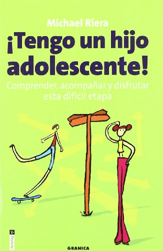 Stock image for Tengo Un Hijo Adolescente ! : for sale by Hamelyn