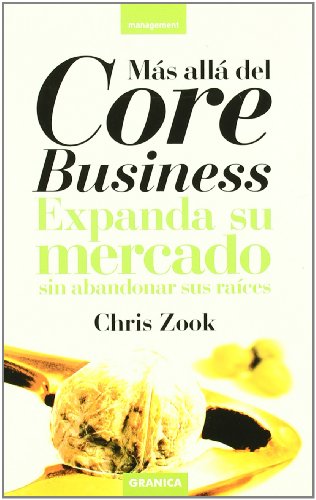 9788475777115: Mas alla del core business (Management)