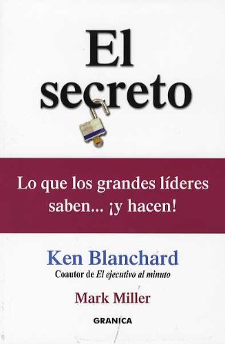 El secreto - Ken Blanchard / / Mark Miller