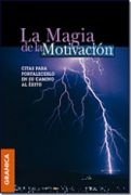 Imagen de archivo de La Magia de La Motivacion (Spanish Edition) a la venta por Iridium_Books