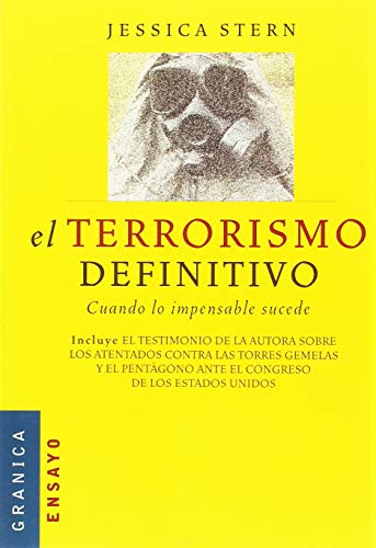 El terrorismo definitivo: cuando lo impensable sucede (9788475778990) by JESSICA STERN