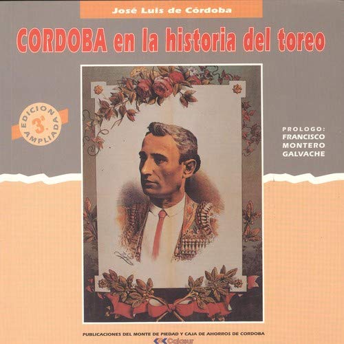 Beispielbild fr Cordoba en la historia del toreo zum Verkauf von La Clandestina Books