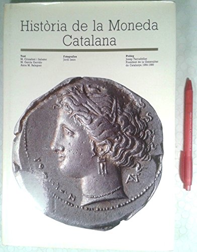 Stock image for Histria de la Moneda Catalana for sale by Librera Prncep