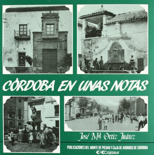 Imagen de archivo de Co?rdoba en unas notas (Coleccio?n Temas andaluces) (Spanish Edition) a la venta por Iridium_Books