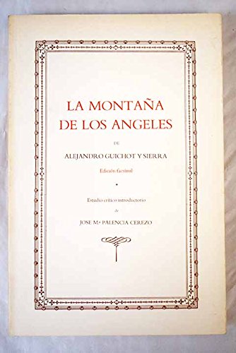 Imagen de archivo de La Montan?a de los Angeles (Spanish Edition) a la venta por Iridium_Books