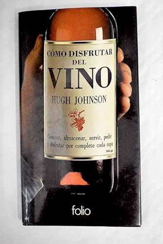 Como Disfrutar Del Vino - Johnson Hugh
