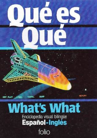Stock image for Que Es Que/What Is What for sale by ThriftBooks-Dallas