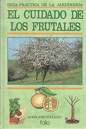 Stock image for El Cuidado de los Frutales for sale by Hamelyn