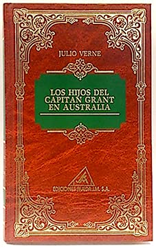 9788475833033: Los hijos del capitan grant en Australia (Julio verne; t.13)