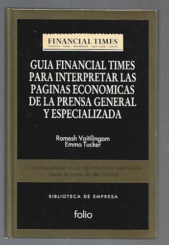 9788475837253: Guia financial times para interpretar las paginas economicas de la pre