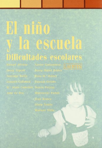 Imagen de archivo de EL NIO Y LA ESCUELA a la venta por KALAMO LIBROS, S.L.