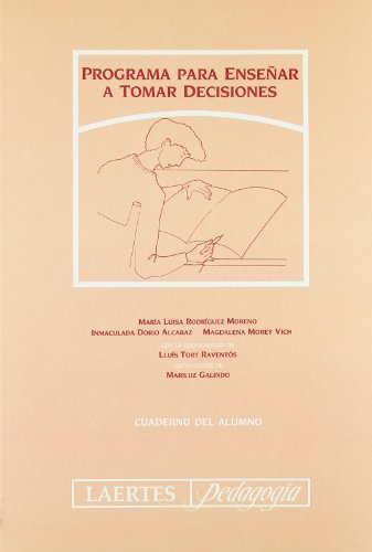 Stock image for Programa para Ensear a Tomar Decisiones: Cuaderno Del Alumno: 73 for sale by Hamelyn