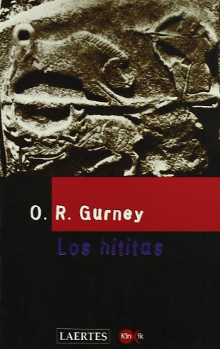 Los Hititas (9788475842745) by Gurney, O.R.
