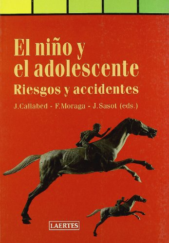 Imagen de archivo de El nio y el adolescente: Riesgos y aAA.VV.; Callabed Carracedo, Joaq a la venta por Iridium_Books