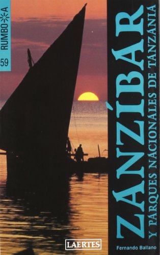 Imagen de archivo de Zanzíbar y Parques Nacionales de Tanzania a la venta por Hamelyn