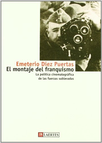 EL MONTAJE DEL FRANQUISMO