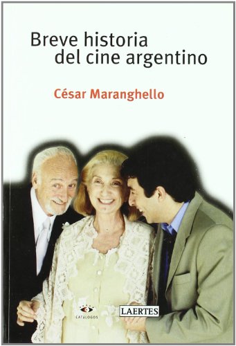 9788475845326: Breve Historia Del Cine Argentino/ Brief History of Argentine Film